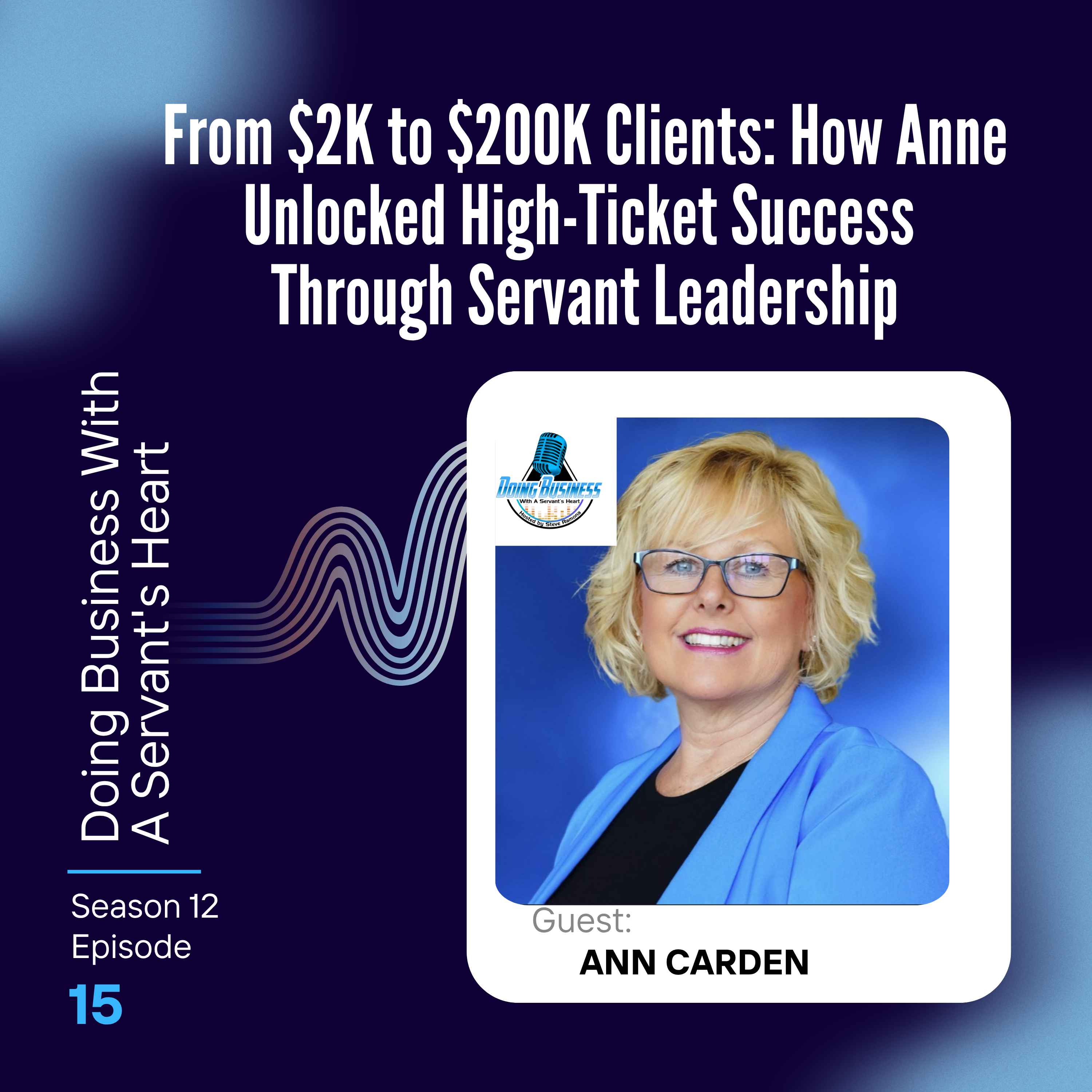 The Power of Owning Your Worth: How Anne Transformed Expertise into Impact and Income