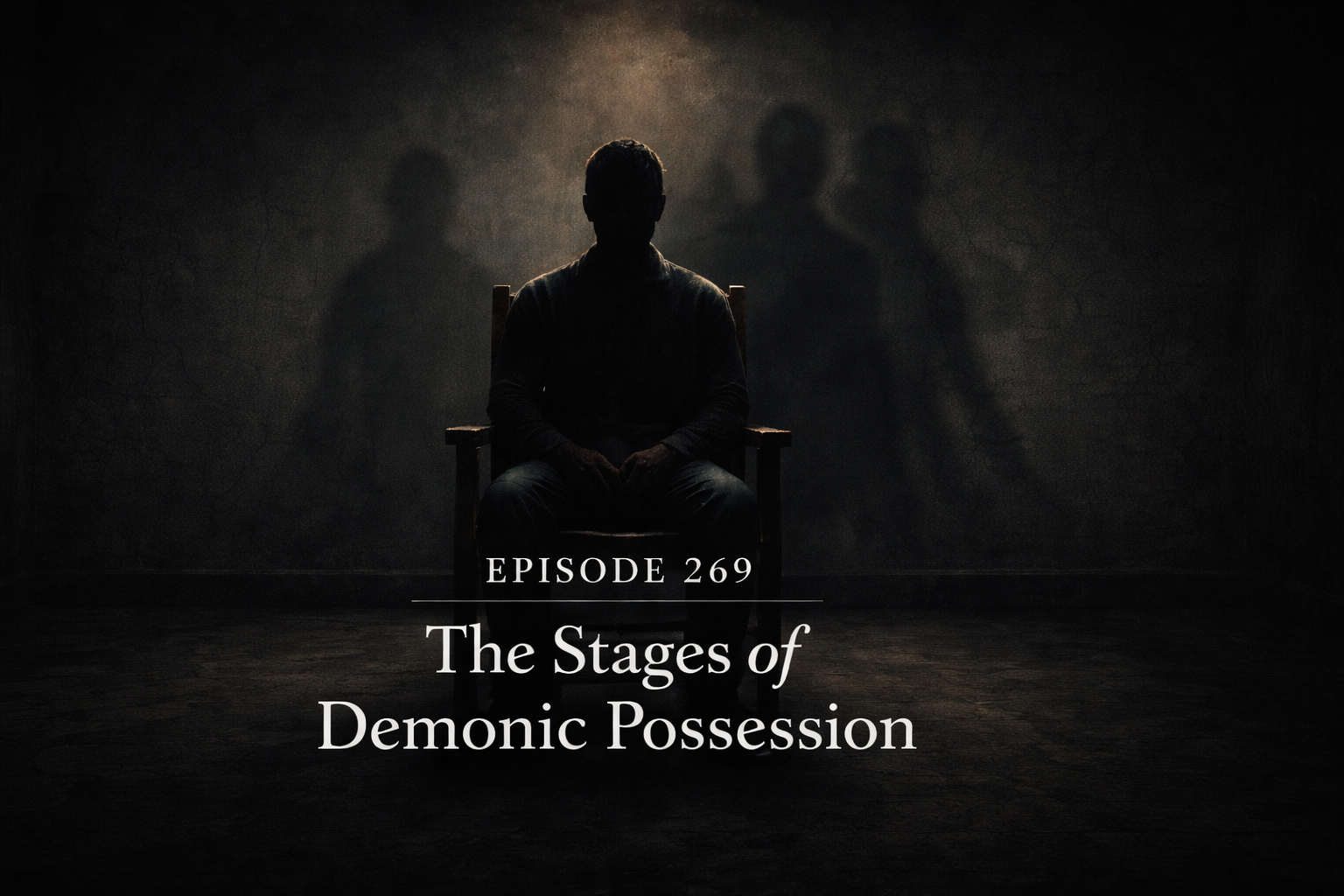 Stages of Demonic Possession | Shadow Frequency Ep 269