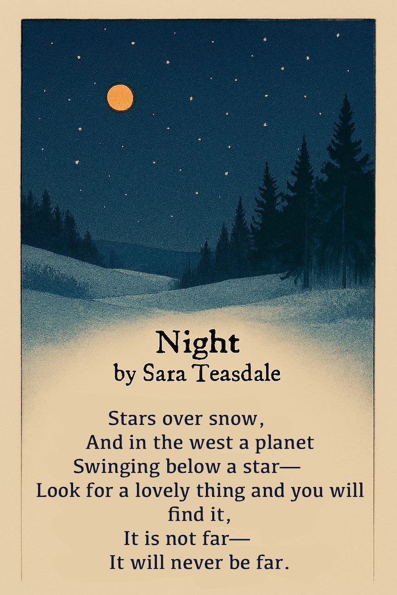 "Night" by Sara Teasdale