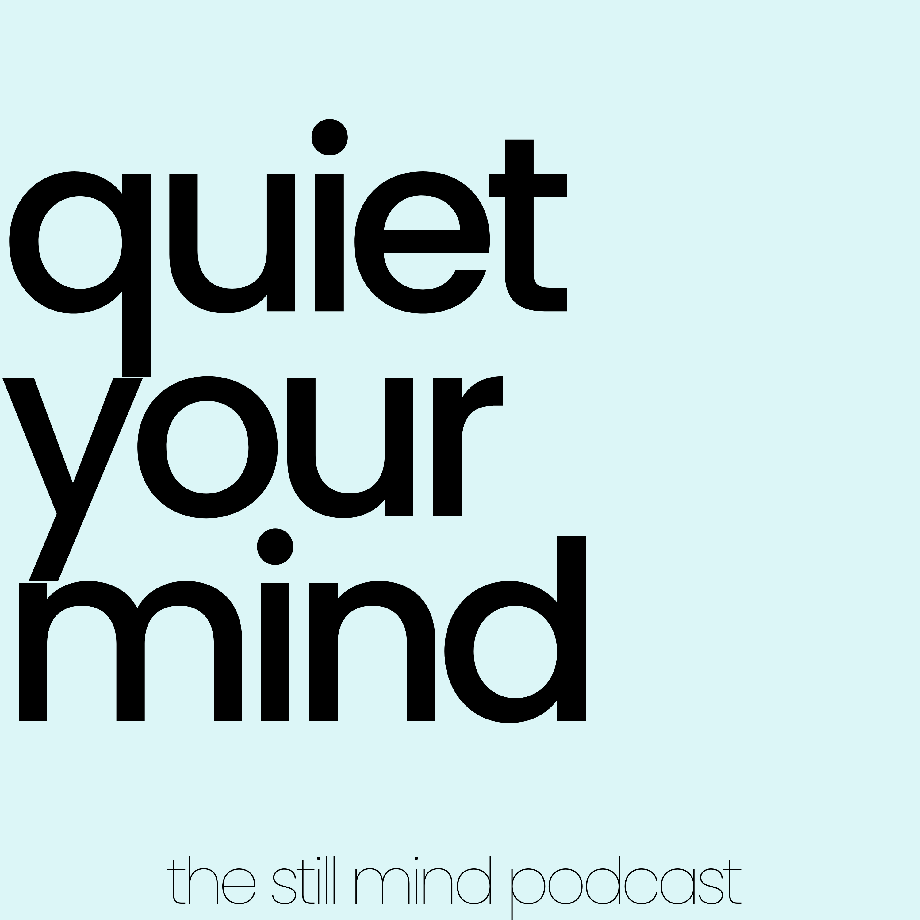 Quiet Your Mind RIGHT NOW!