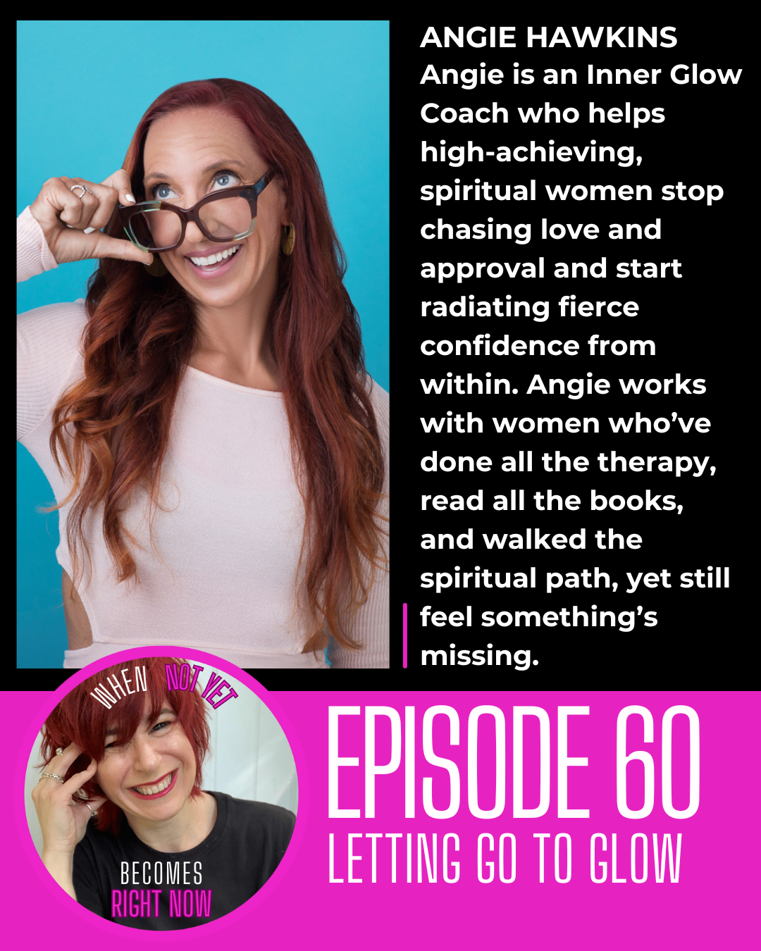 Letting go to GLOW with Angie Hawkins