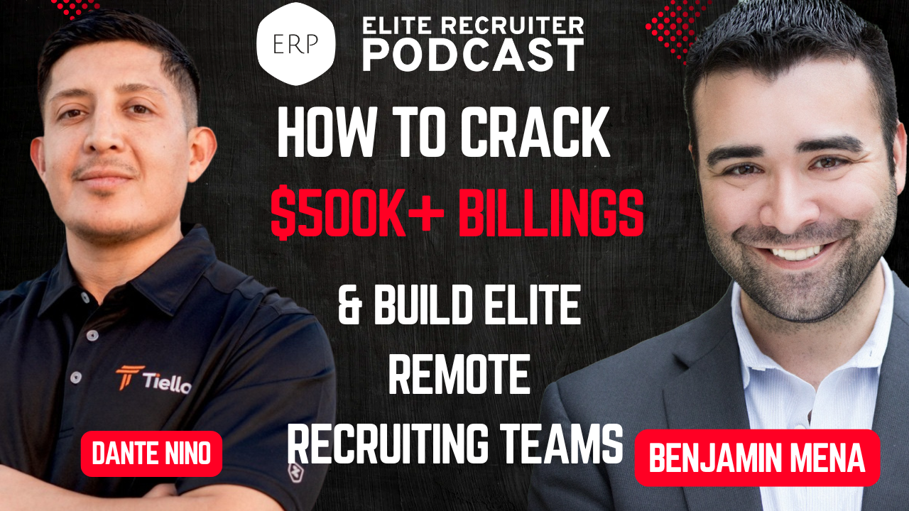 Cracking the $500k Billing Code: Dante Nino's Remote Recruiting Framework
