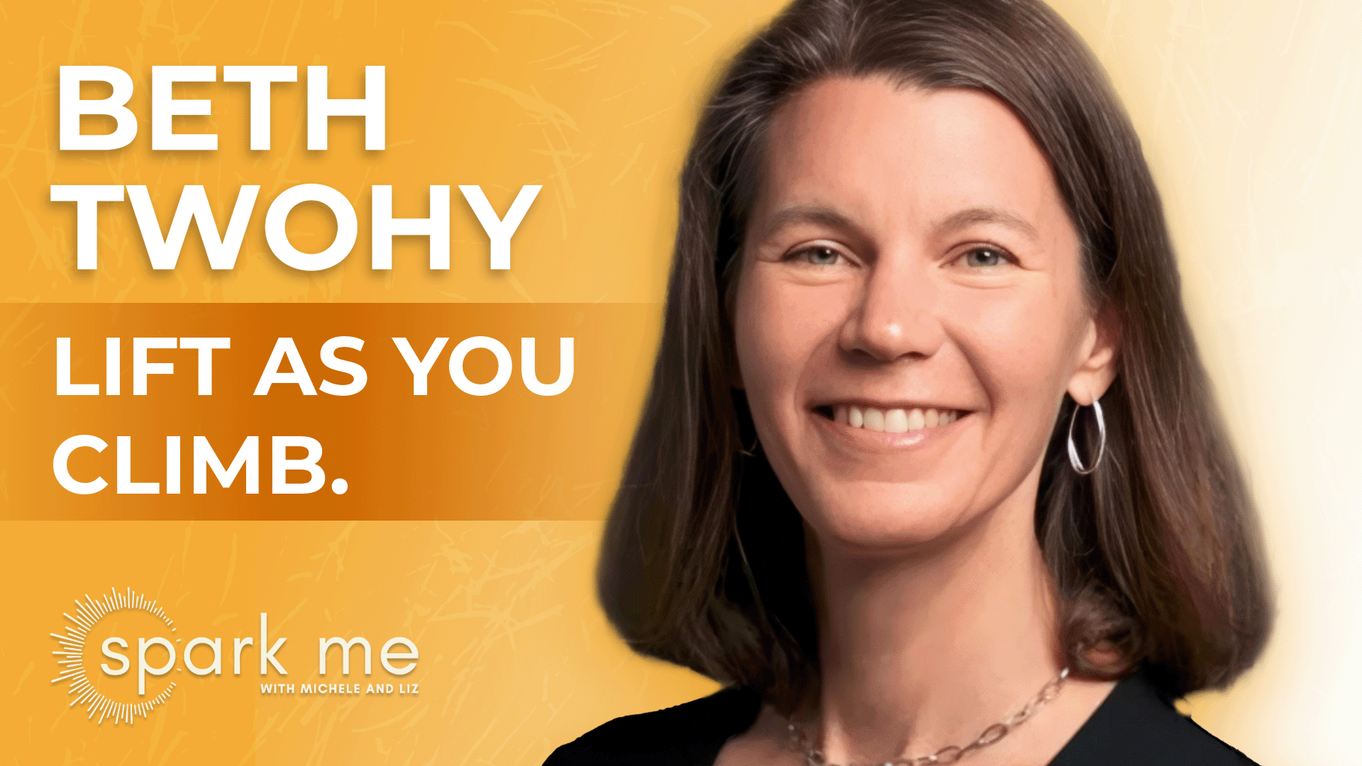 Lift as You Climb: Career, Community, and Courage