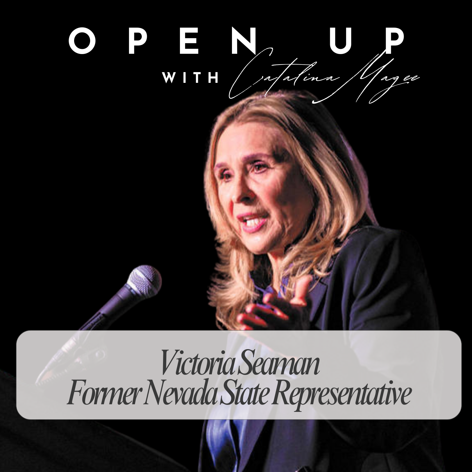 Open Up - Guest: Victoria Seaman