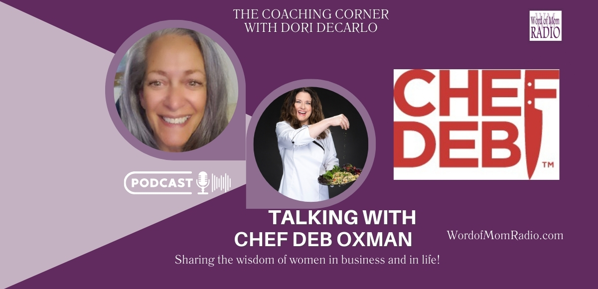 Chef Deb on The Coaching Corner with Dori DeCarlo