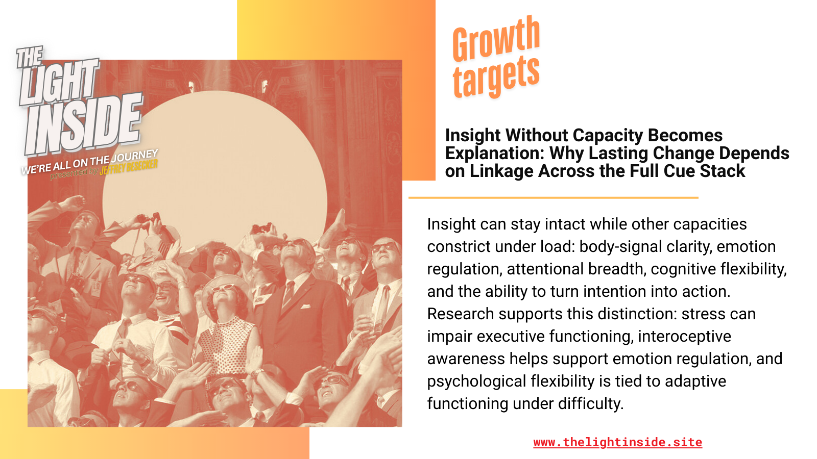 Insight Without Capacity Becomes Explanation: Why Lasting Change Depends on Linkage Across the Full Cue Stack