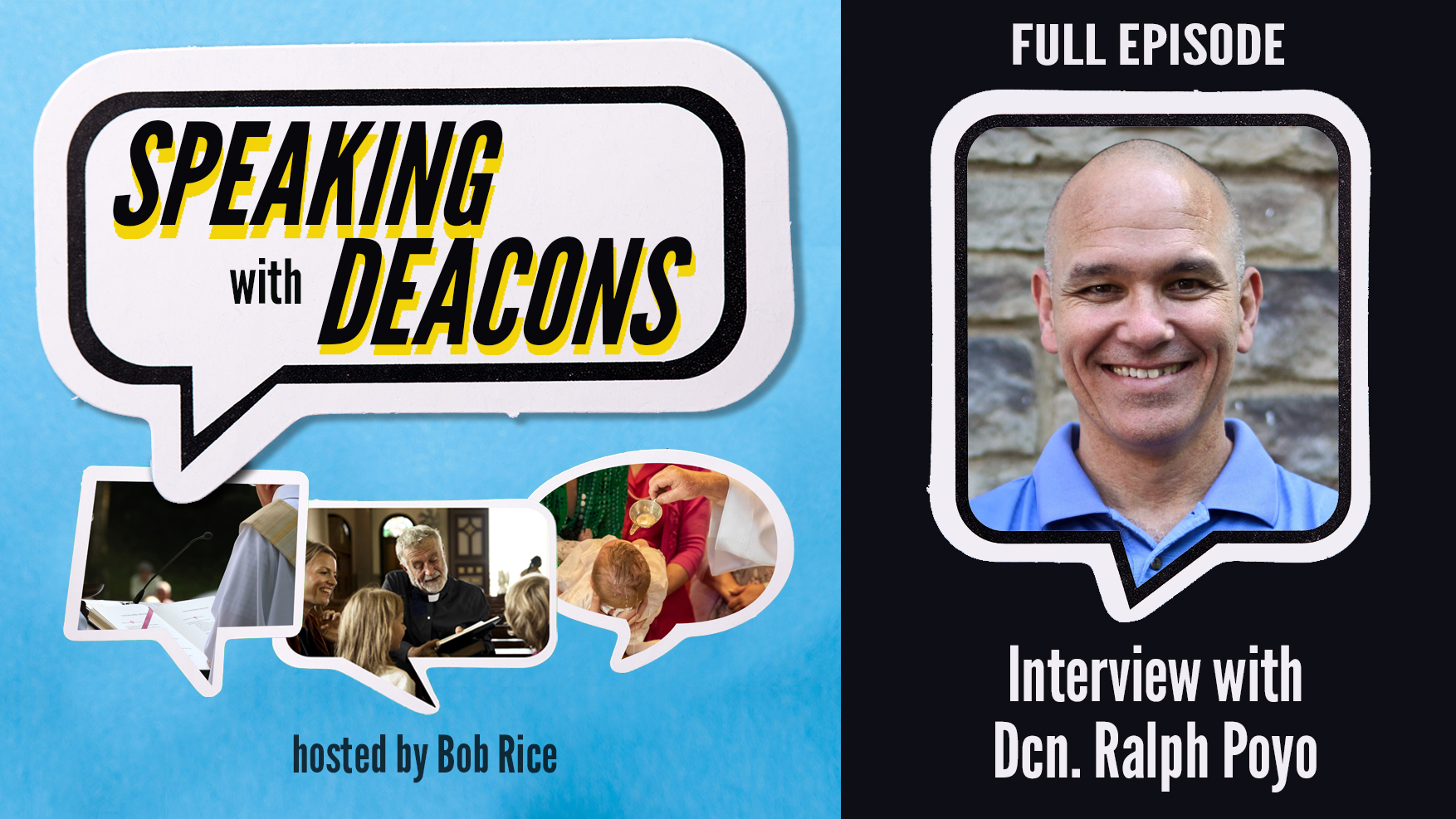 Interview with Dcn. Ralph Poyo