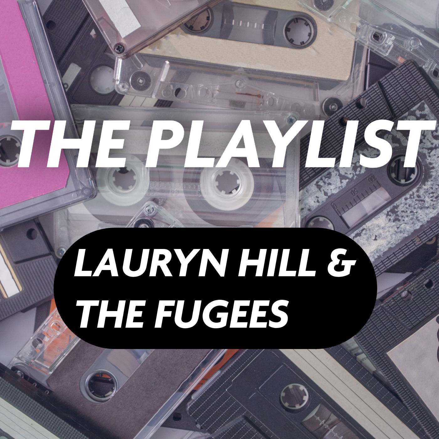 The Ultimate Lauryn Hill and the Fugees Playlist | The Playlist