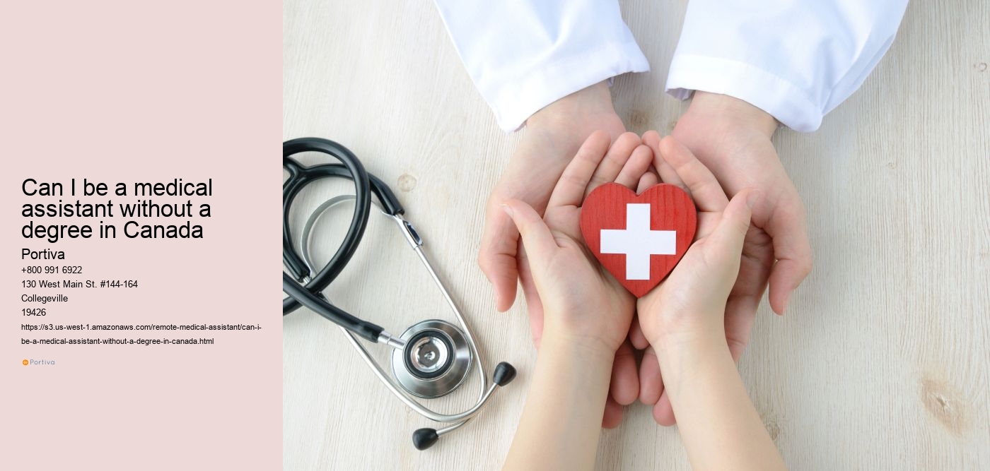 Can I be a medical assistant without a degree in Canada