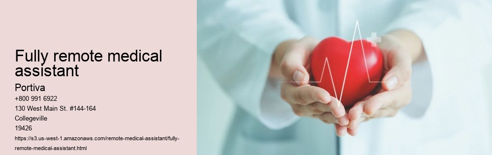 fully remote medical assistant
