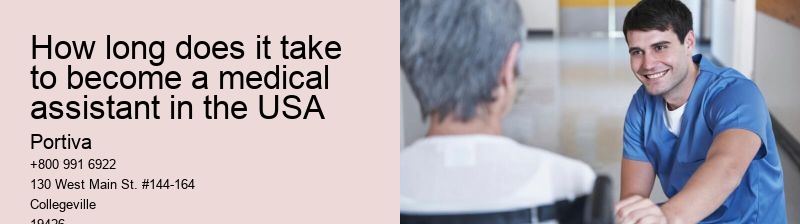 How long does it take to become a medical assistant in the USA