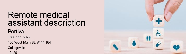 remote medical assistant description