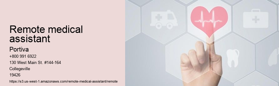 remote medical assistant