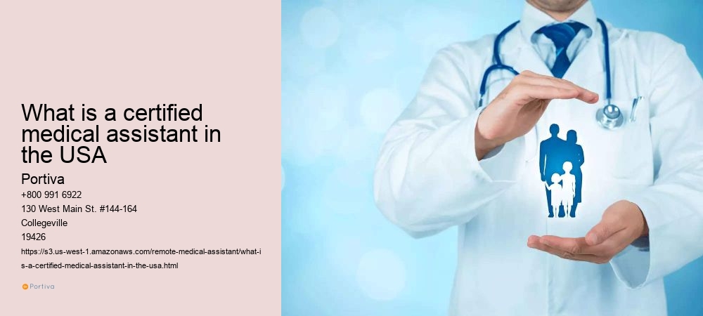 What is a certified medical assistant in the USA