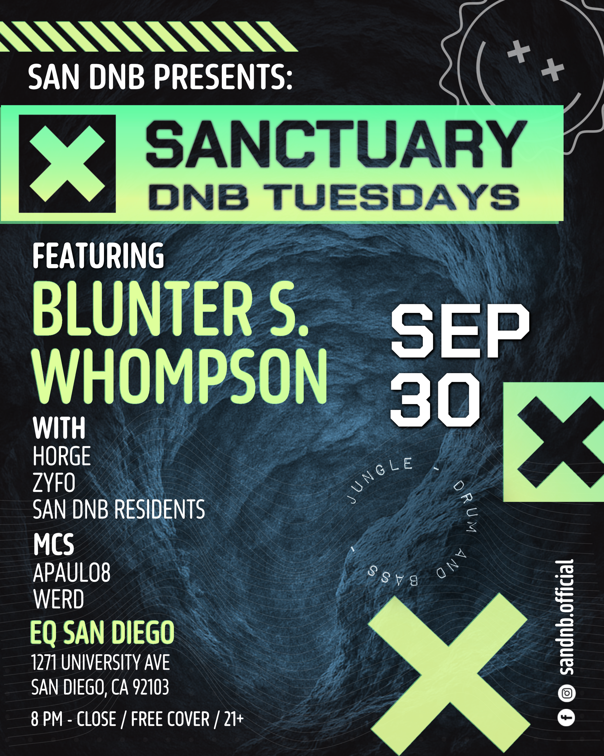 San DNB Presents Sanctuary with Blunter S Whompson