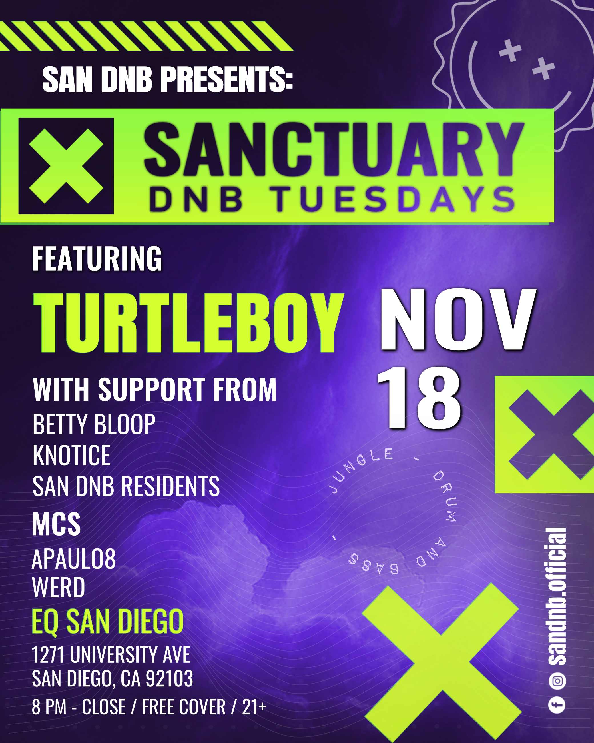 San DNB Presents Sanctuary with Turtleboy