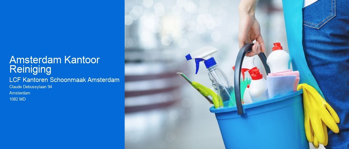 Amsterdam Kantoor Reiniging