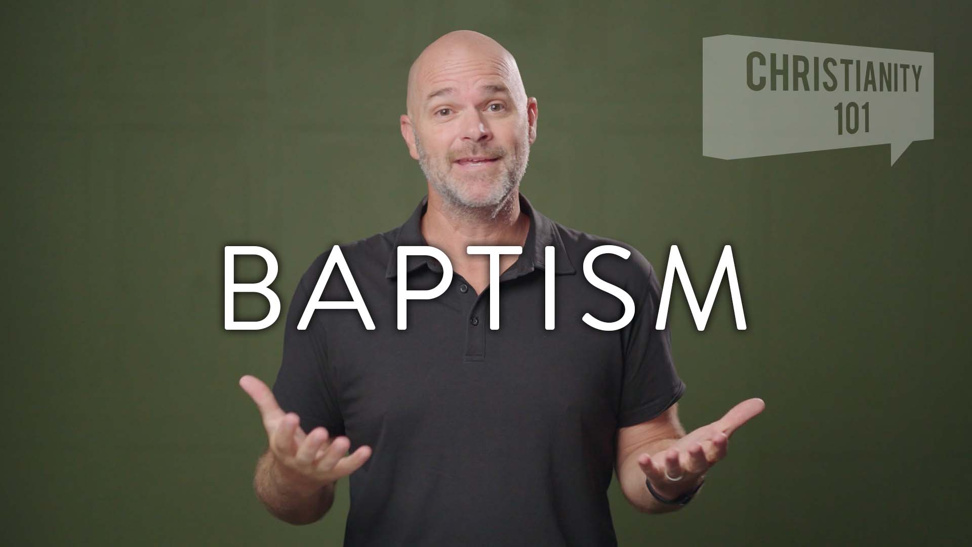 Christianity 101 - Baptism Image