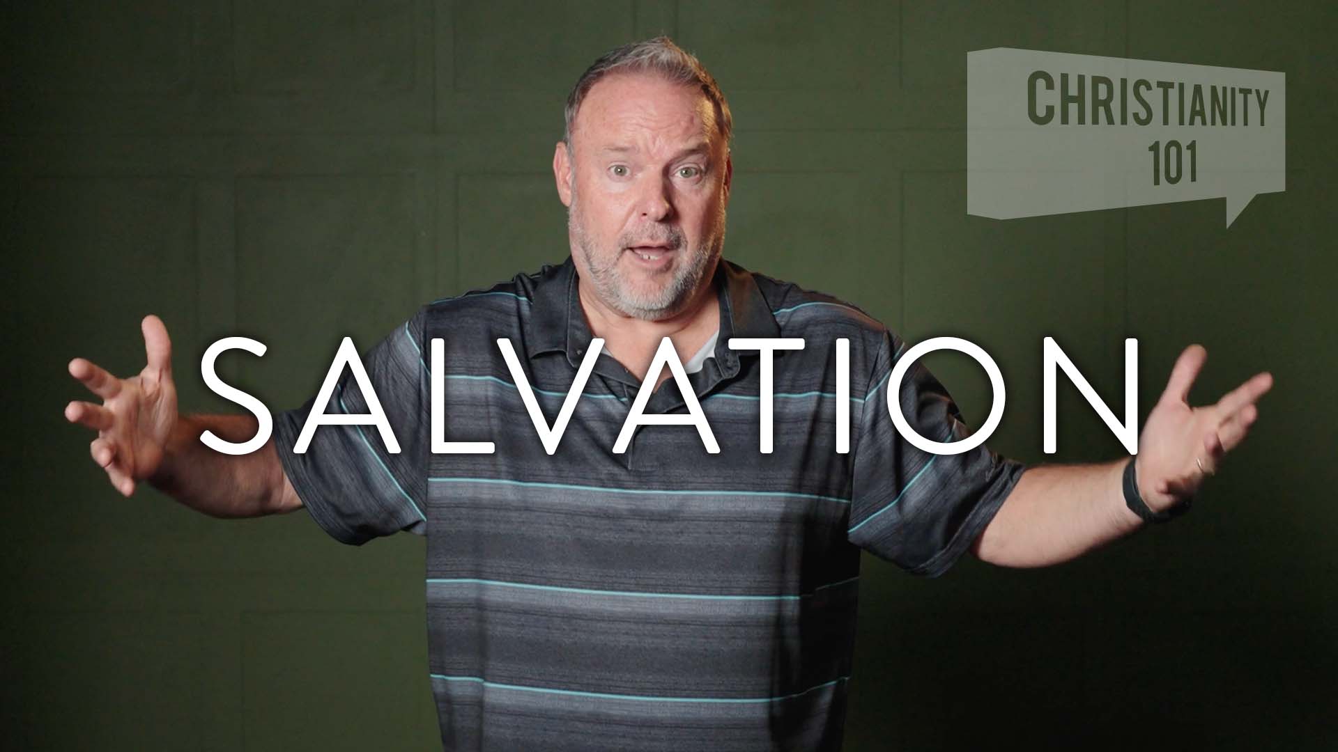 Christianity 101 - Salvation Image