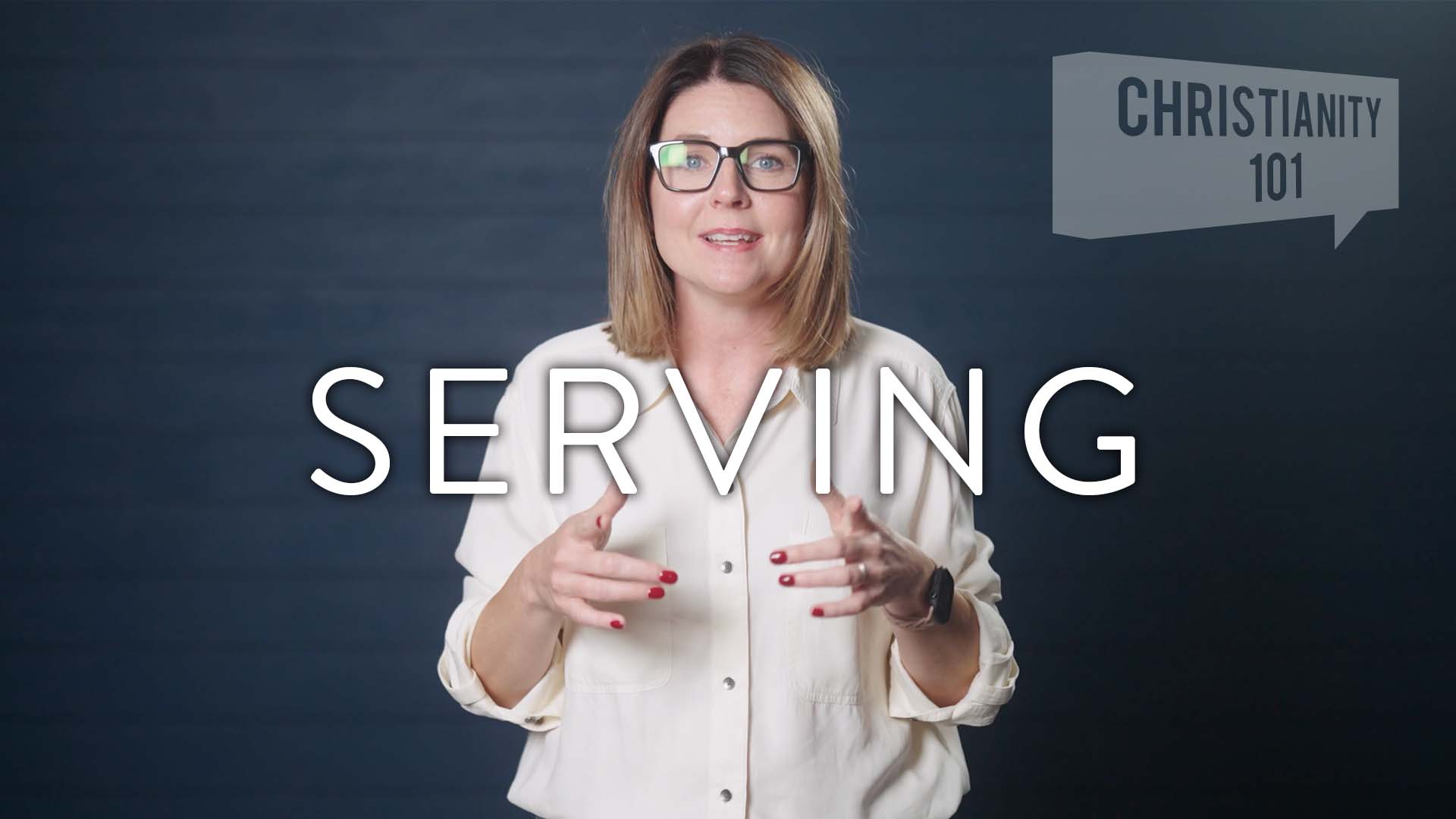 Christianity 101 - Serving Image