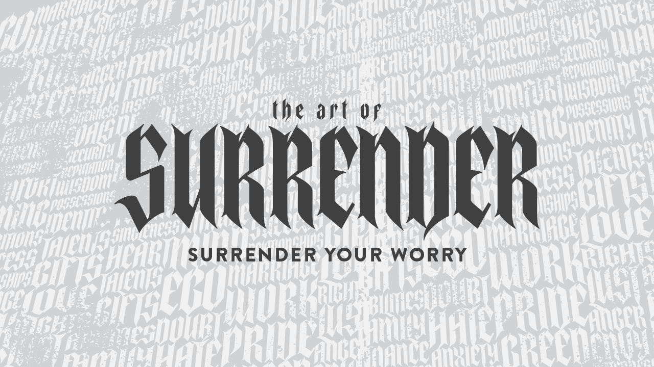 Surrender Your Worry, Message 15 Image