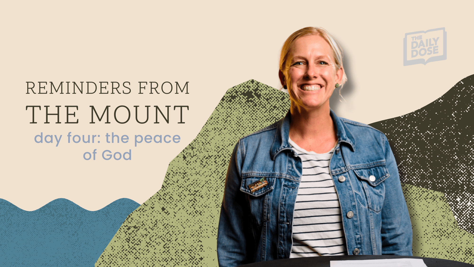 Reminders From The Mount: The Peace Of God Image