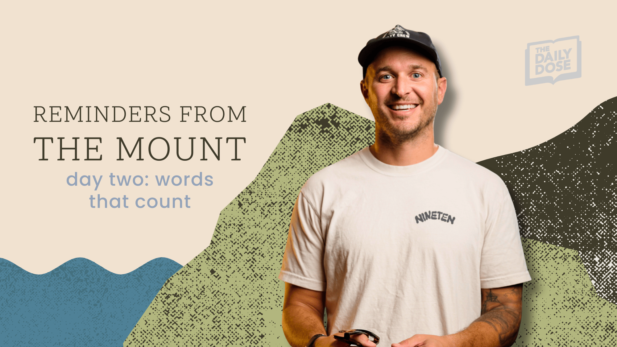 Reminders From The Mount: Words That Count Image