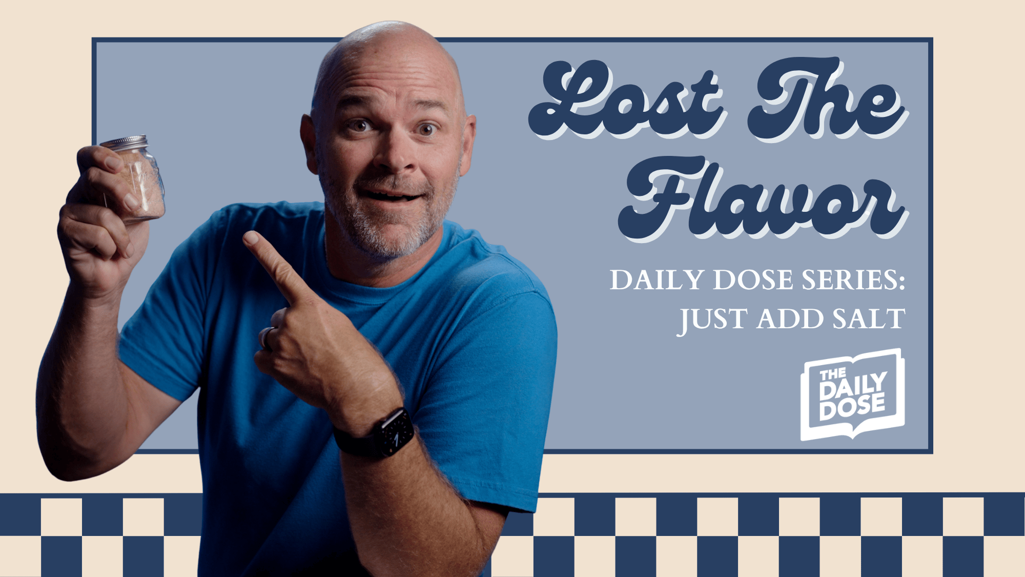 Just Add Salt: Lost The Flavor Image