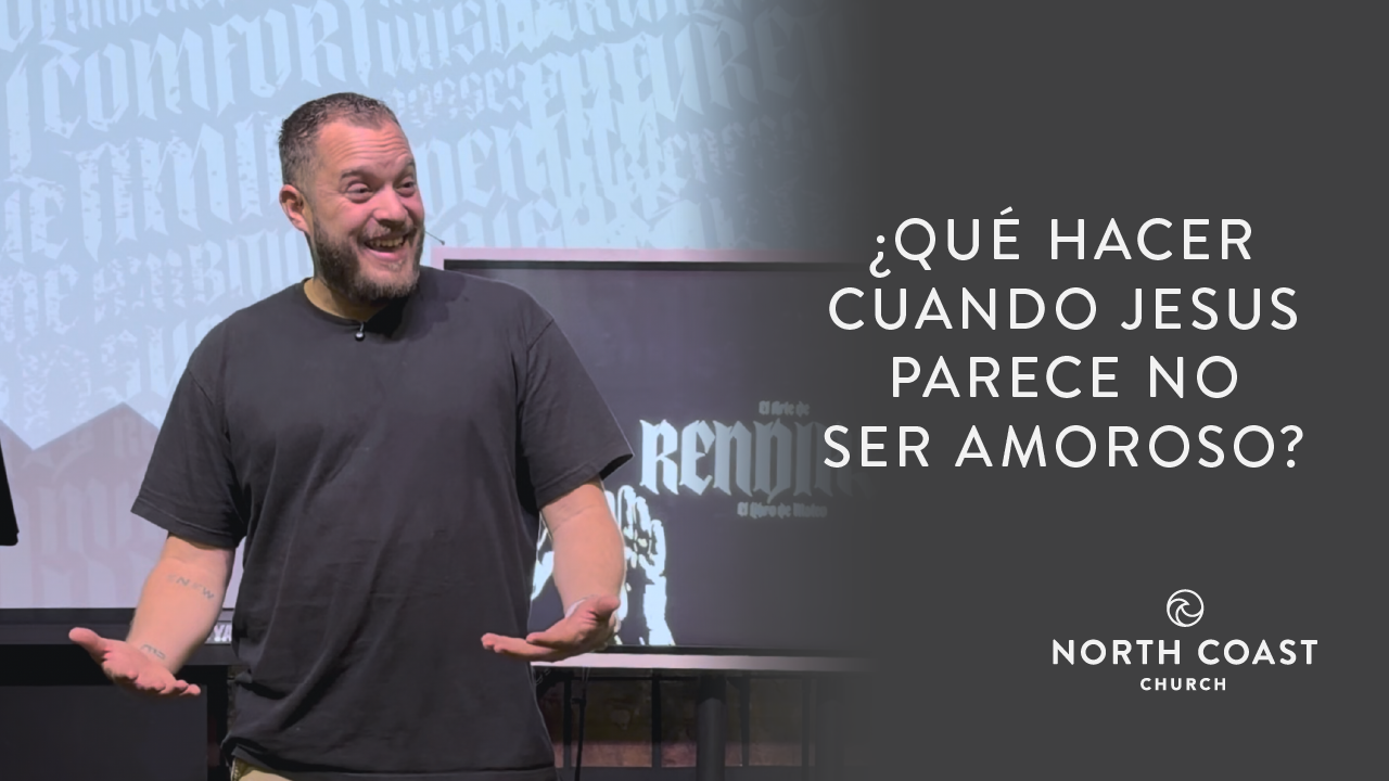 40 - ¿QUÉ HACER CUANDO JESÚS PARECE NO SER AMOROSO? Image