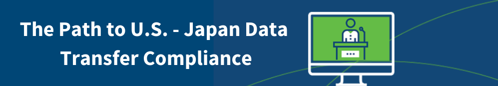 February Event Spotlight: IAPP Data Protection Intensive: France 2019, Privacy Insight Series Webinars, IAPP CCPA Comprehensive 2019 8 US Japan