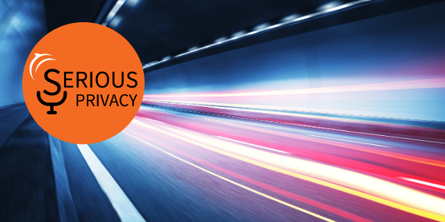 Serious Privacy Podcast - Fast & Furious: About Start-ups, FinTech, Cars, and Privacy (with Filip Johnssén) 1 Episode 37 1