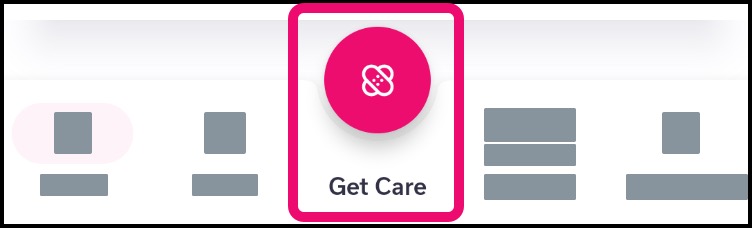 Get Care button on app homepage