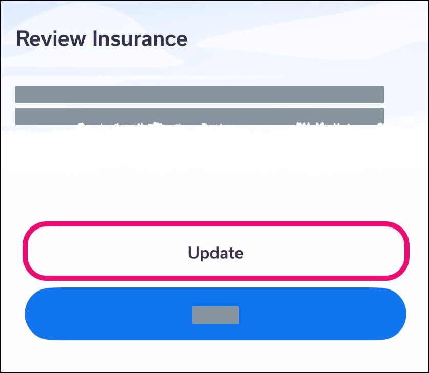 Mobile app Review Insurance page with annotation around Update Insurance button