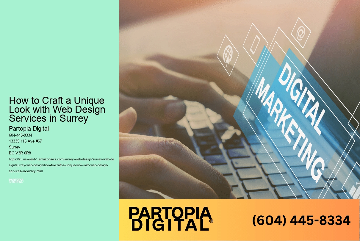 How to Craft a Unique Look with Web Design Services in Surrey  