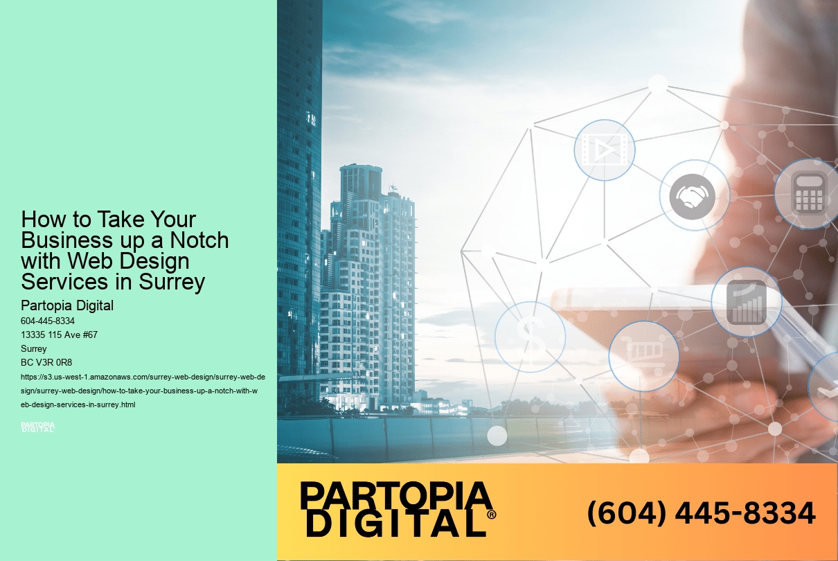 How to Take Your Business up a Notch with Web Design Services in Surrey 