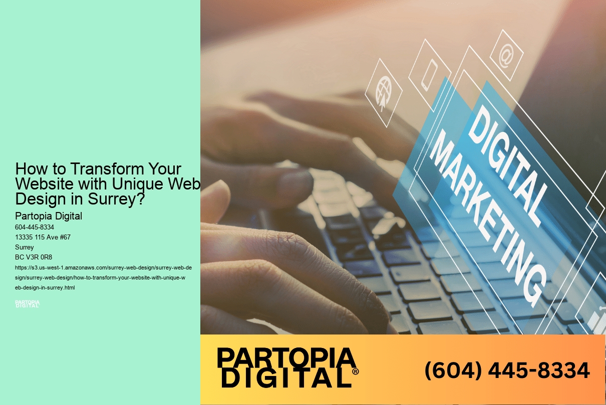 How to Transform Your Website with Unique Web Design in Surrey? 
