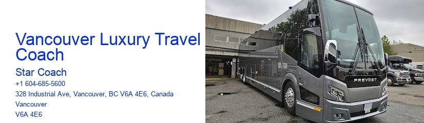 Vancouver Luxury Travel Coach