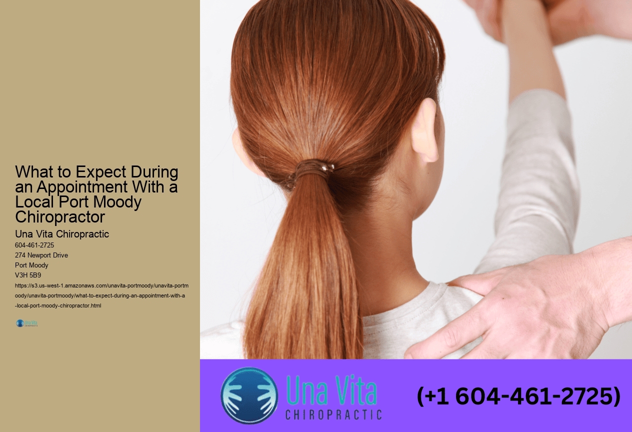What to Expect During an Appointment With a Local Port Moody Chiropractor 