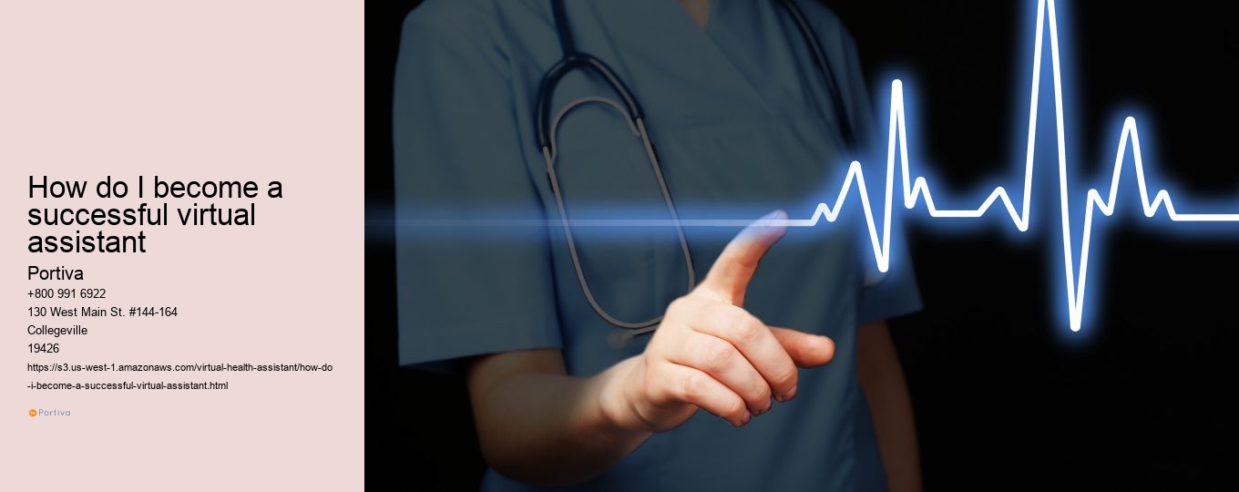 How do I become a successful virtual assistant