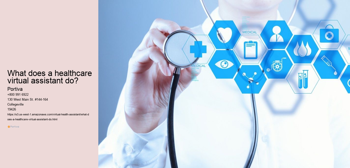 What does a healthcare virtual assistant do?
