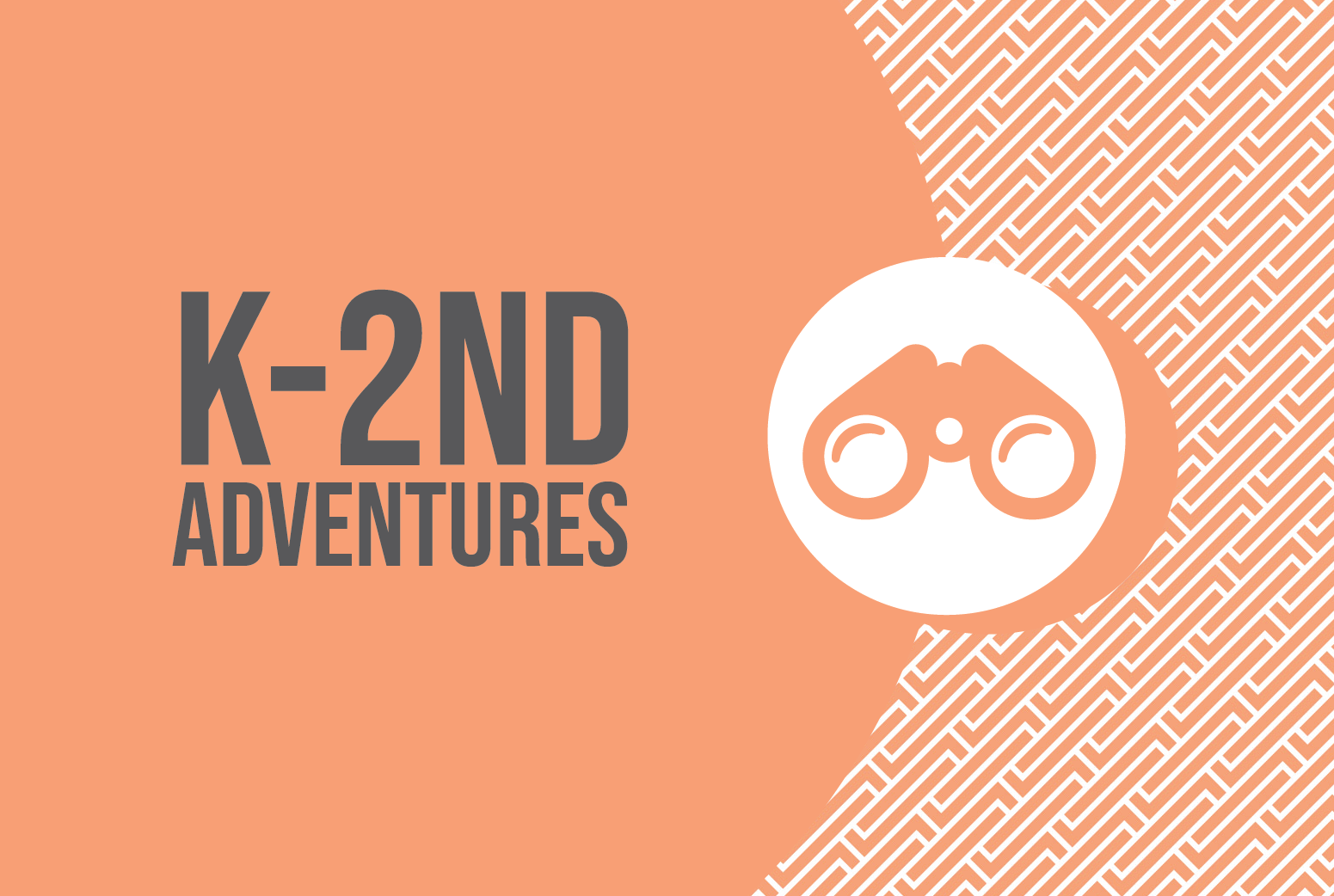 K-2nd Adventures