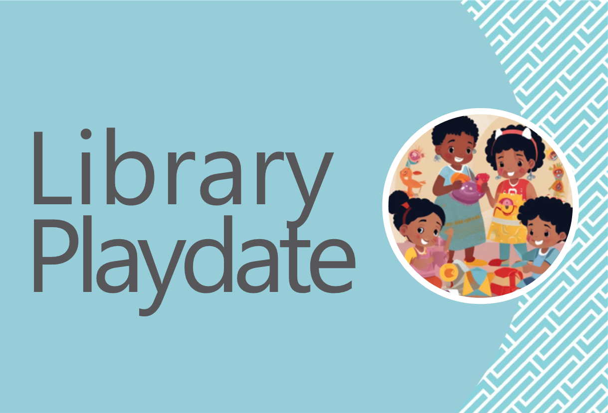 Library Playdate, image of children playing with toys