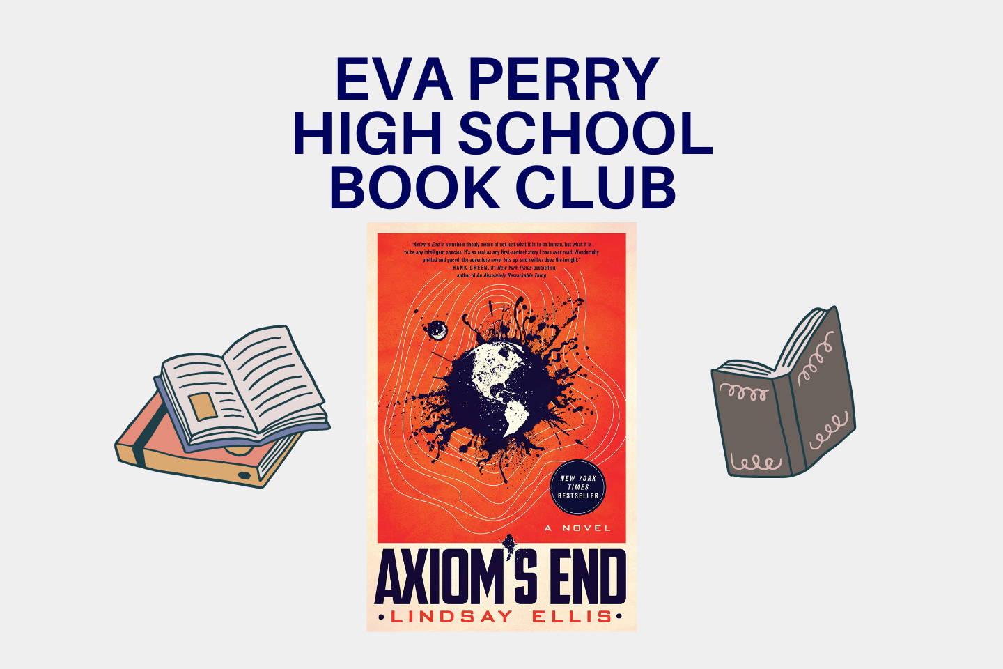 text reading eva perry high school book club and the cover of axiom's end by lindsay ellis
