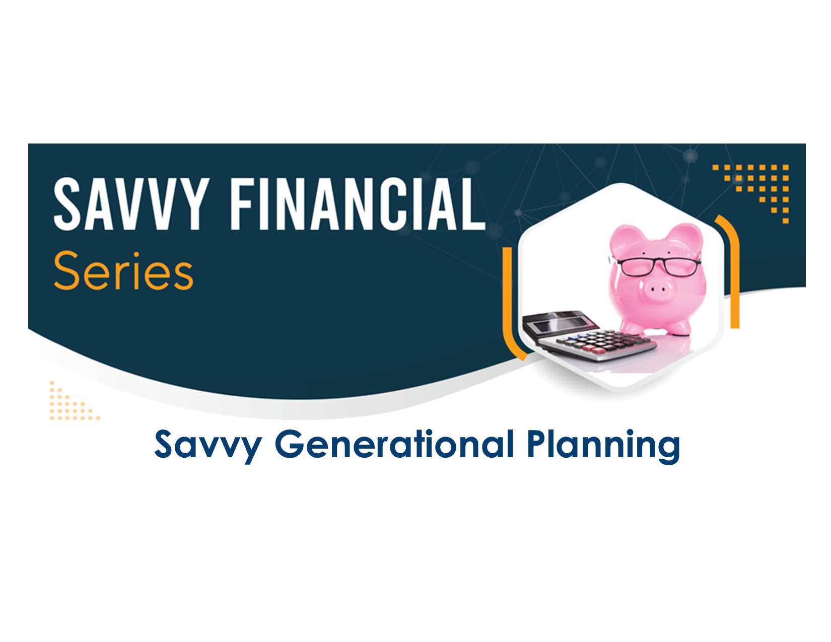 generational trust financial planning