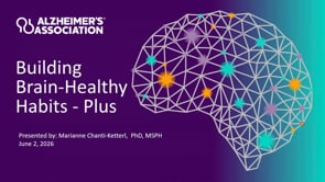Screencap taken from Building Brain-Healthy Habits Plus | June 2026