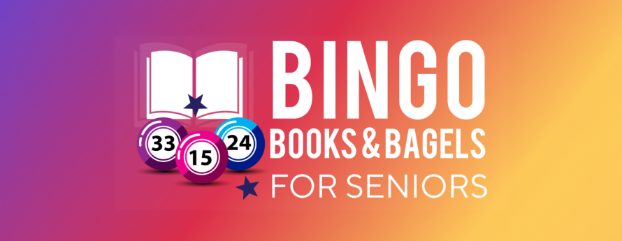 Graphic of open book with bingo numbers and text that reads "Bing Books & Bagels for Seniors"