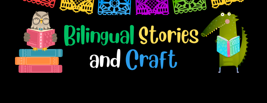 Bilingual Stories and Craft