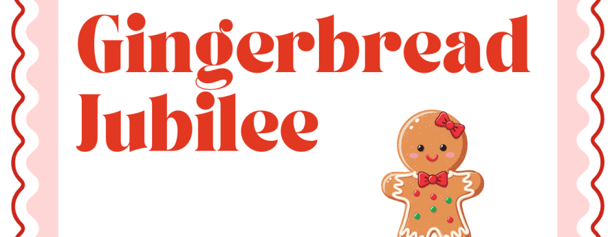 Gingerbread Jubilee