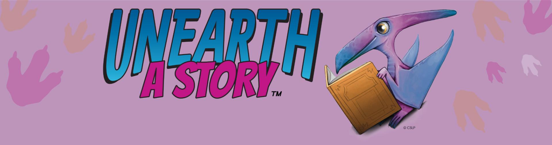 'Unearth a Story' text over a dinosaur reading a book