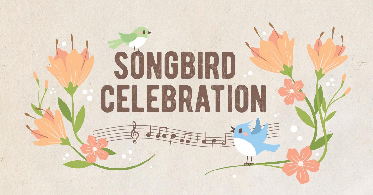 Songbird Celebration